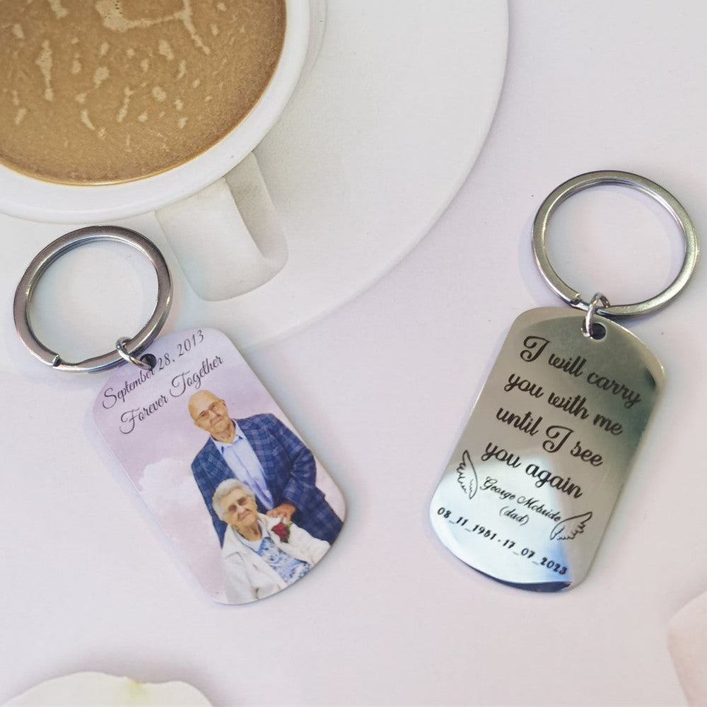 "I'll carry You with me" Custom Photo Memorial Keychain-K015