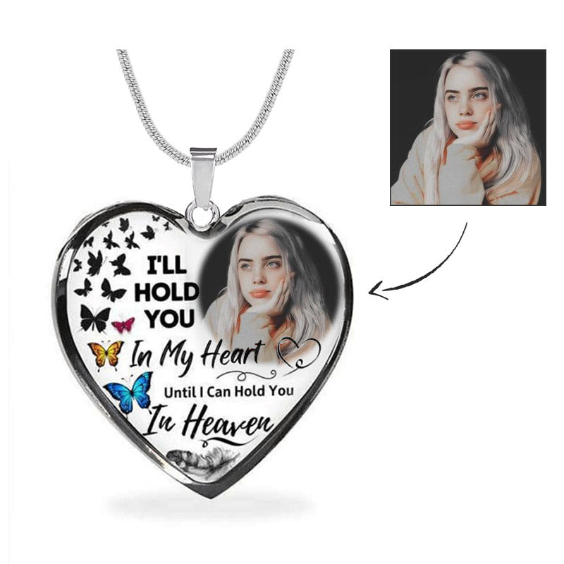 Custom Photo Memorial Necklace Adjustable "I Will Hold You In My Heart” -N052