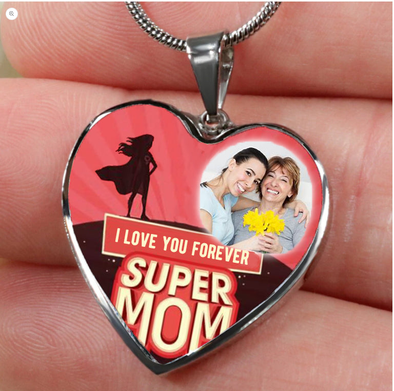 Custom Photo Necklace Adjustable “I love you forever Super Mom” -N045